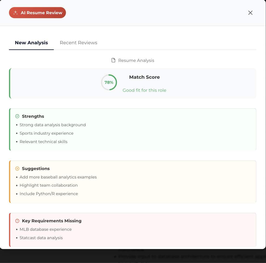 The returned analysis: a 78% match score ring reading 'Good fit for this role', with color-coded lists of strengths, suggestions, and key requirements missing
